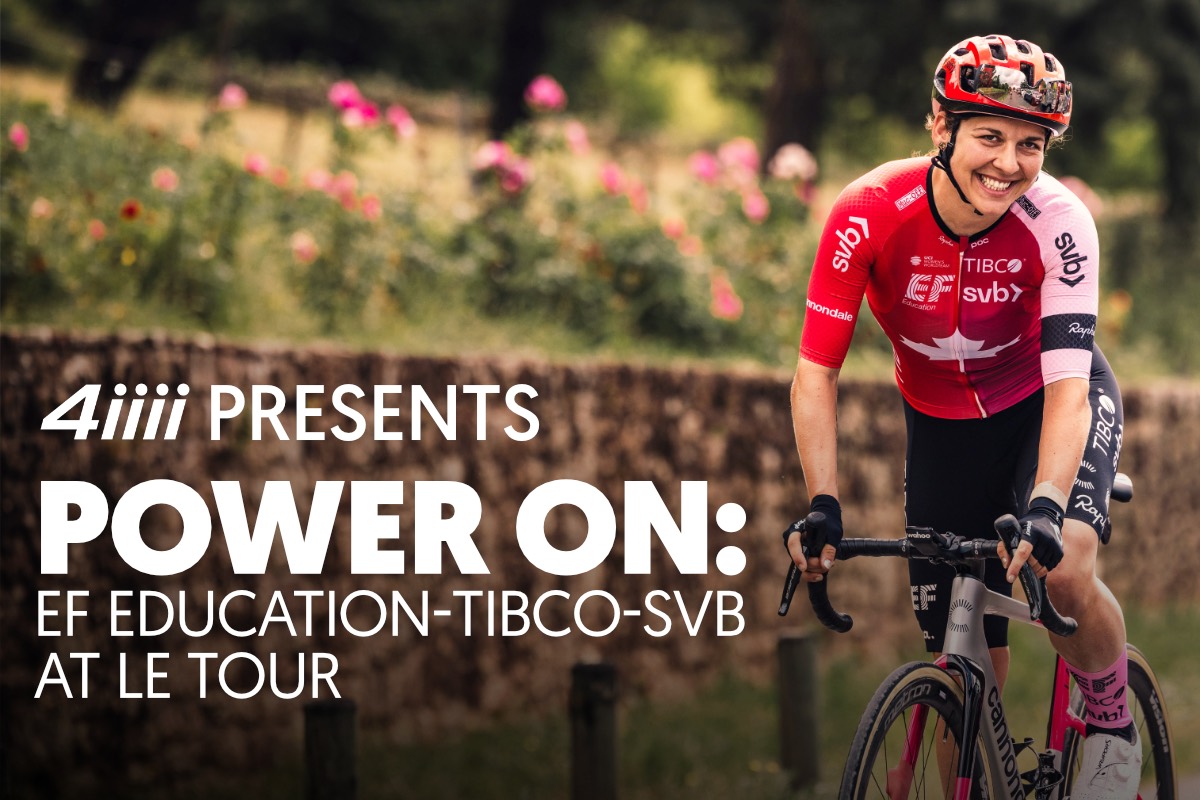 Power On: EF Education-Tibco-SVB at Le Tour